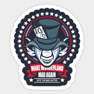 Make Wonderland Made Again Sticker